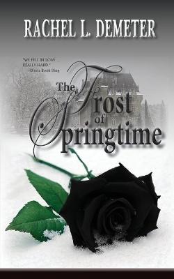 Book cover for The Frost of Springtime