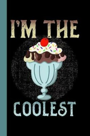 Cover of I'm The Coolest