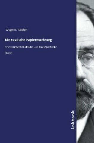 Cover of Die russische Papierwaehrung