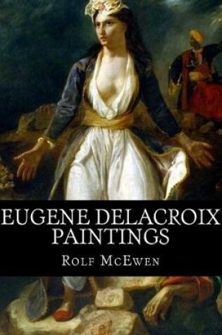 Cover of Eugene Delacroix - Paintings