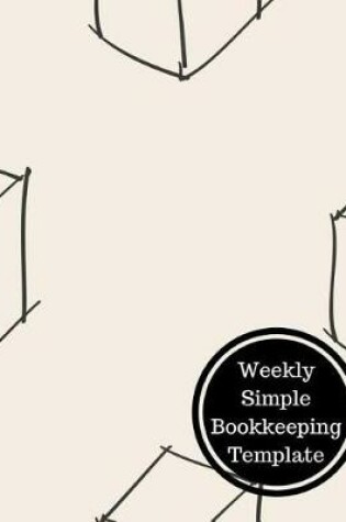 Cover of Weekly Simple Bookkeeping Template