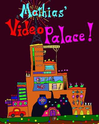 Book cover for Mathias' Video Palace