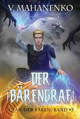 Book cover for Der Bärengraf (Clan der Bären Band 5)
