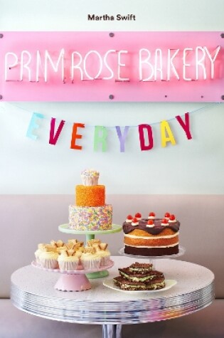 Cover of Primrose Bakery Everyday