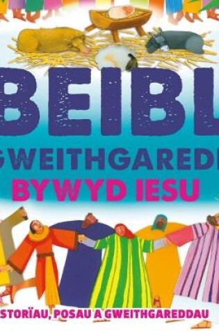 Cover of Beibl Gweithgaredd Bywyd Iesu