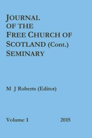 Cover of Journal of the Free Church of Scotland (Cont.) Seminary