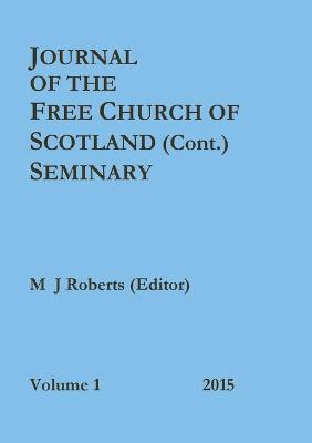 Cover of Journal of the Free Church of Scotland (Cont.) Seminary