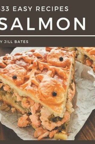 Cover of 333 Easy Salmon Recipes