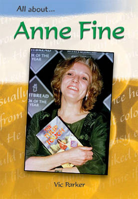 Book cover for All About: Anne Fine