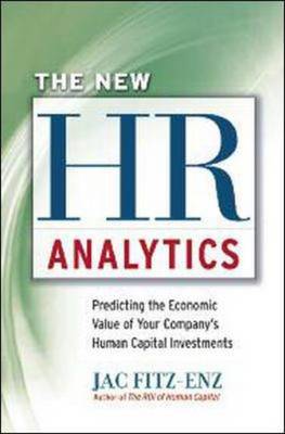 Book cover for The New HR Analytics: Predicting the Economic Value of Your Companys Human Capital Investments