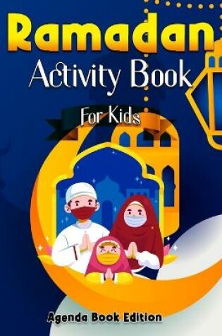 Cover of Ramadan Activity Book For Kids