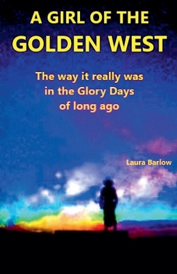 Book cover for A Girl of the Golden West