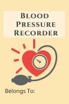 Book cover for Blood Pressure Recorder