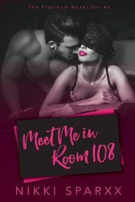 Book cover for Meet Me in Room 108