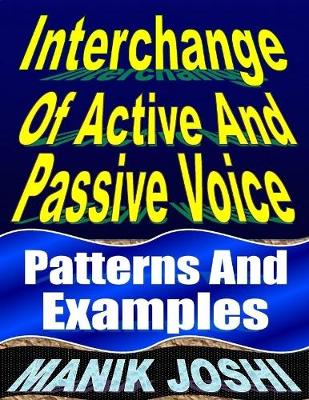 Book cover for Interchange of Active and Passive Voice: Patterns and Examples