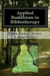 Book cover for Applied Buddhism in Bibliotherapy