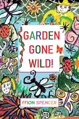 Book cover for Garden Gone Wild!