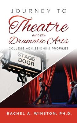 Book cover for Journey to Theatre and the Dramatic Arts