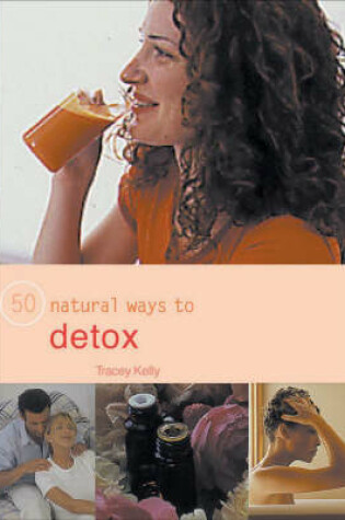 Cover of 50 Ways to Detox Naturally