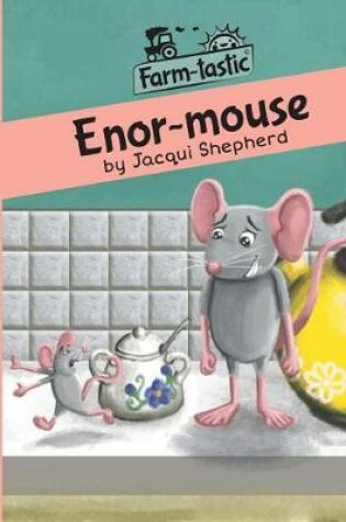 Cover of Enor-Mouse