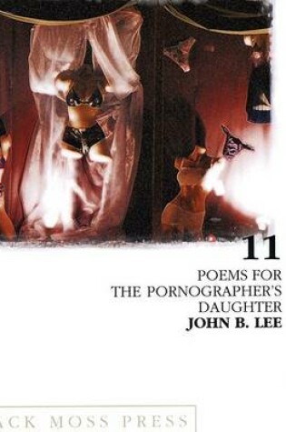 Cover of Poems for the Pornographer's Daughter