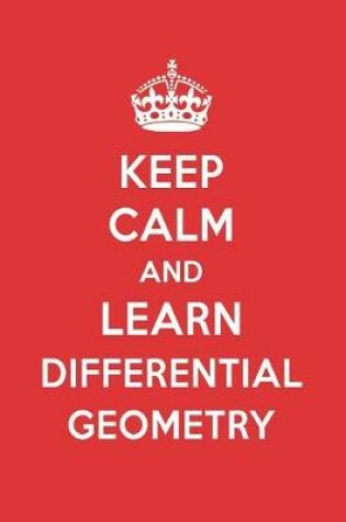 Cover of Keep Calm and Learn Differential Geometry