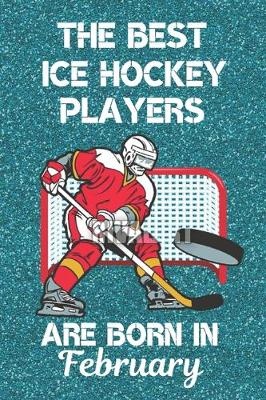 Book cover for The Best Ice Hockey Players Are Born In February