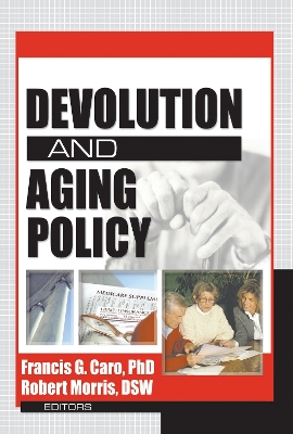 Book cover for Devolution and Aging Policy