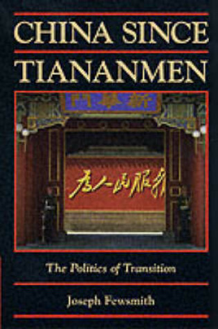 Cover of China since Tiananmen