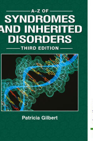 Cover of The A-Z of Syndromes and Inherited Disorders