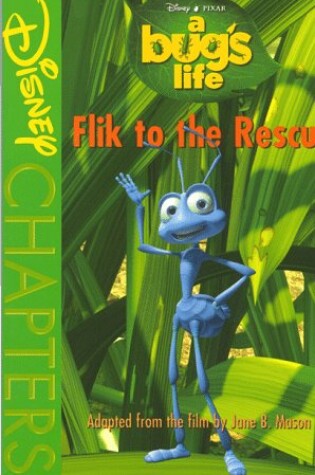 Cover of Flik to the Rescue