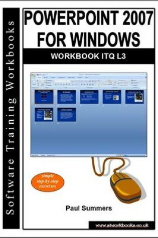Cover of Powerpoint 2007 for Windows Workbook Itq L3