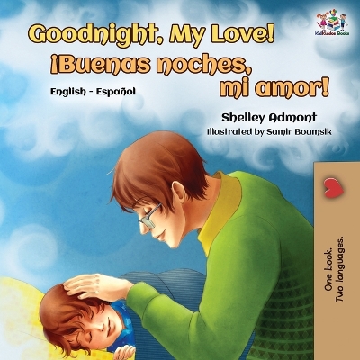Book cover for My Love| (English Spanish Bilingual Book) - English Spanish Goodnight
