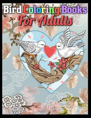 Book cover for Bird coloring books for adults