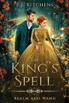 Book cover for The King's Spell