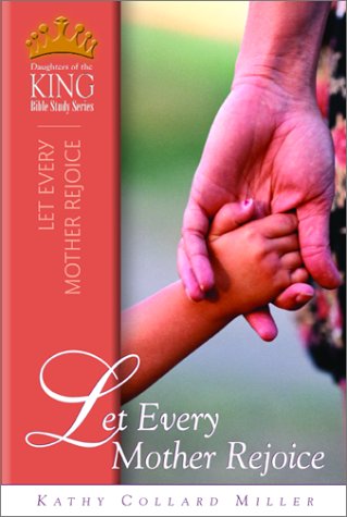 Book cover for Let Every Mother Rejoice