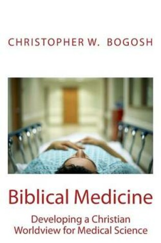 Cover of Biblical Medicine