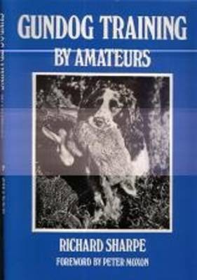 Book cover for Gundog Training by Amateurs