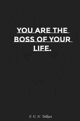 Book cover for You Are the Boss of Your Life