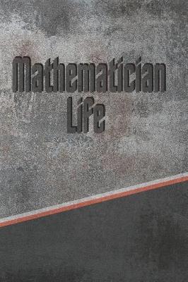 Book cover for Mathematician Life