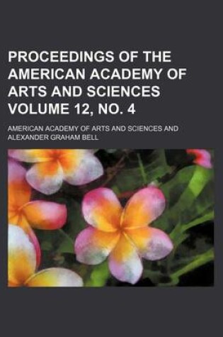 Cover of Proceedings of the American Academy of Arts and Sciences Volume 12, No. 4