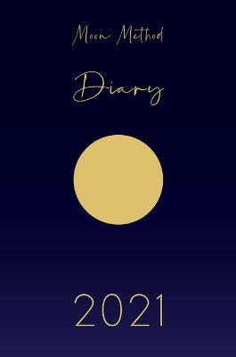 Cover of Moon Method Diary 2021