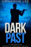Book cover for Dark Past