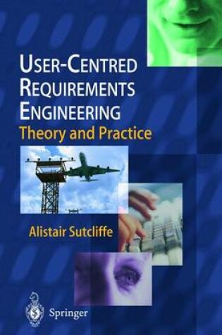 Cover of User-Centred Requirements Engineering