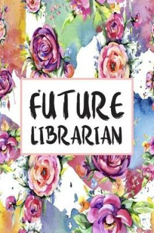 Cover of Future Librarian