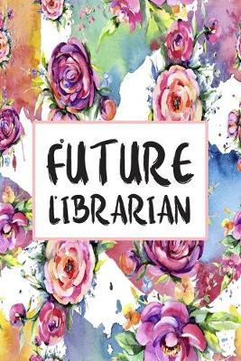 Book cover for Future Librarian