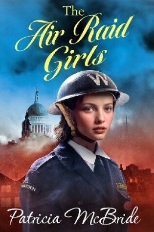Cover of The Air Raid Girls