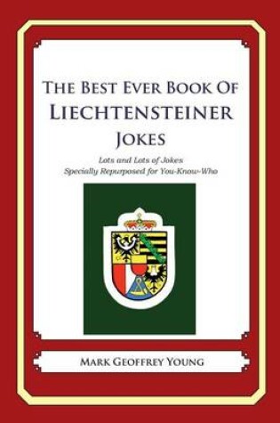 Cover of The Best Ever Book of Liechtensteiner Jokes