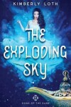 Book cover for The Exploding Sky