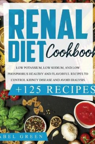 Cover of Renal Diet Cookbook